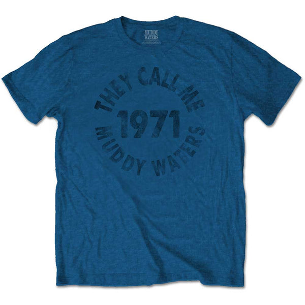 Muddy Waters Unisex Tee: They Call Me… (XX-Large)