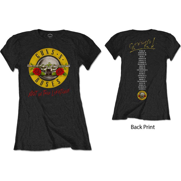 Guns N' Roses Ladies Tee: Not In This Lifetime Tour (Back Print) 